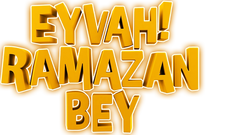 Eyvah! Ramazan Bey S01 B01